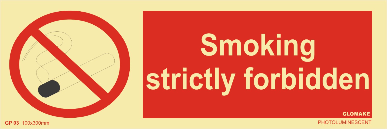 SMOKING STRICTLY FORBIDDEN
(GP-03)